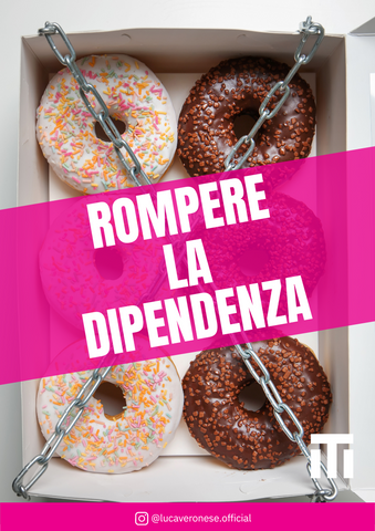 ROMPERE LA DIPENDENZA (Digitale)